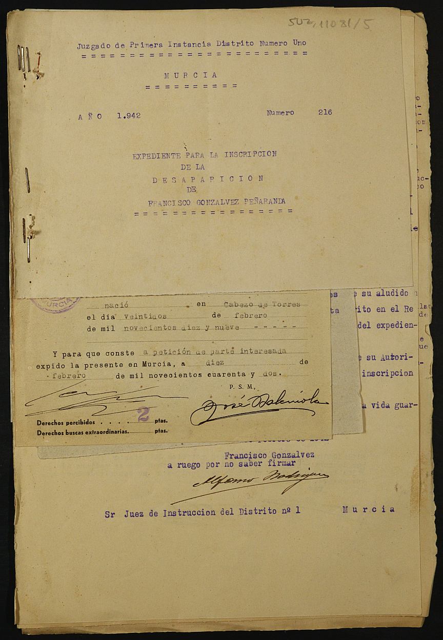 Expediente nº 216/1942 del Juzgado de Primera Instancia de Murcia para la inscripción en el Registro Civil por la defunción en el frente de Francisco Gonzalvez Peñaranda.